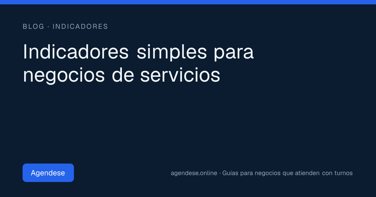 Portada: Indicadores simples para negocios de servicios
